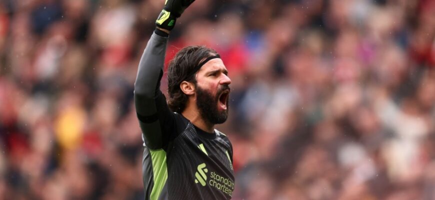 Bred Fridel: Alisson "Liverpul"ning asosiy darvozaboni bo'lishga loyiq